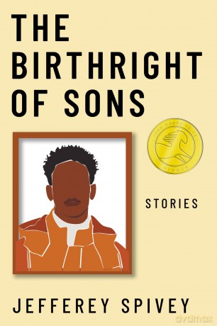 The Birthright of Sons: Stories (Iron Horse Prize) [KSIĄŻKA]
