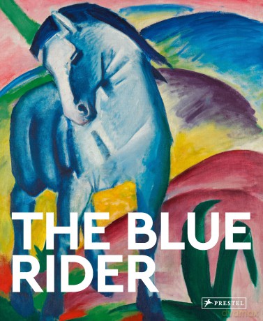 The Blue Rider: Masters of Art - Florian Heine [KSIĄŻKA]