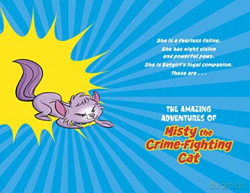 The Blue Tiger Burglars (The Amazing Adventures of the DC Super-Pets) - Steve Korté [KSIĄŻKA]
