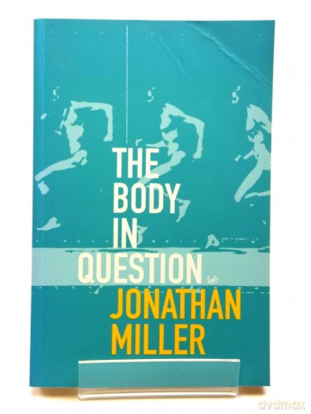 The Body In Question - Jonathan Miller [KSIĄŻKA]