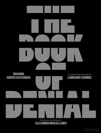 The Book of Denial - Ricardo Chávez Castaneda [KSIĄŻKA]