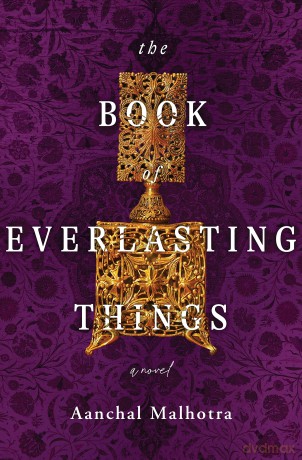 The Book of Everlasting Things - Aanchal Malhotra [KSIĄŻKA]