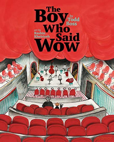 The Boy Who Said Wow - Todd Boss [KSIĄŻKA]