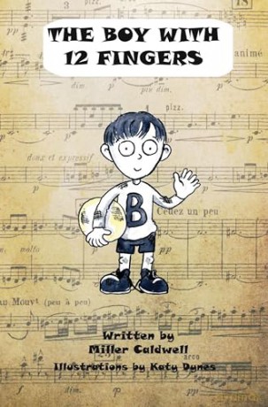 The Boy with 12 Fingers - Miller Caldwell [KSIĄŻKA]