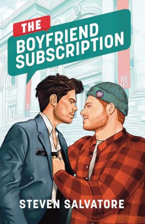 The Boyfriend Subscription: Perfect for fans of fake dating, opposites attract and spicy romance in 2024! - Steven Salvatore [KSIĄŻKA]
