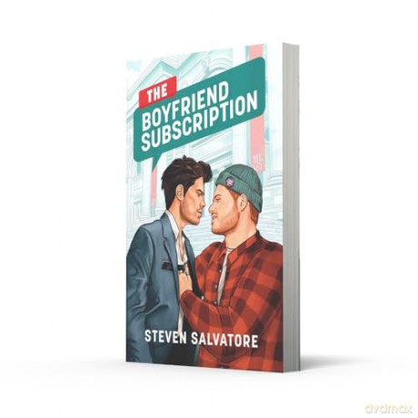 The Boyfriend Subscription: Perfect for fans of fake dating, opposites attract and spicy romance in 2024! - Steven Salvatore [KSIĄŻKA]