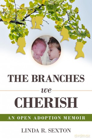 The Branches We Cherish: An Open Adoption Memoir [KSIĄŻKA]