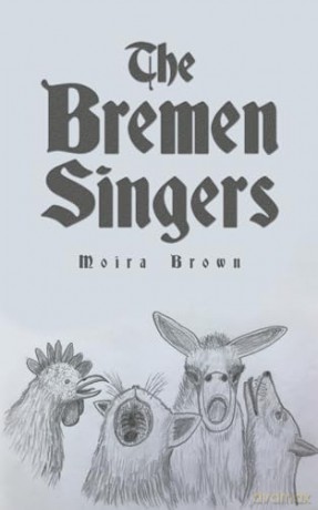 The Bremen Singers - Moira Brown [KSIĄŻKA]