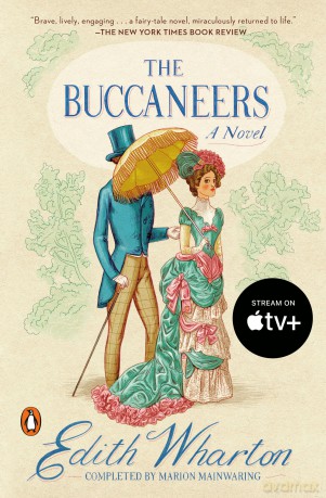 The Buccaneers: A Novel (Penguin Great Books of the 20th Century) - Edith Wharton [KSIĄŻKA]