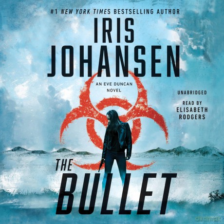 The Bullet (Eve Duncan) - Iris Johansen [KSIĄŻKA]