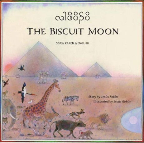 The Buscuit Moon Sgaw Karen and English - Jesus Zaton [KSIĄŻKA]