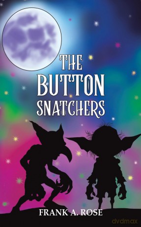 The Button Snatchers - Frank A. Rose [KSIĄŻKA]