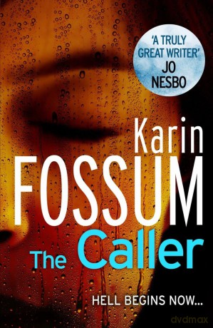 The Caller (Inspector Sejer, 25) - Karin Fossum [KSIĄŻKA]