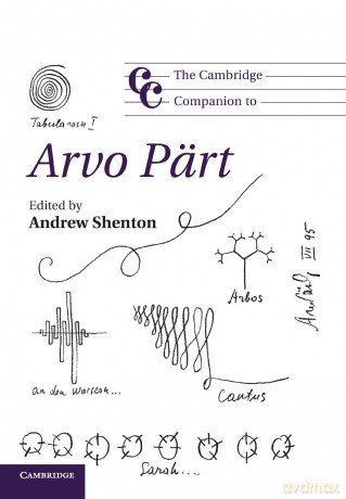 The Cambridge Companion to Arvo Pärt (Cambridge Companions to Music) - Andrew Shenton [KSIĄŻKA]