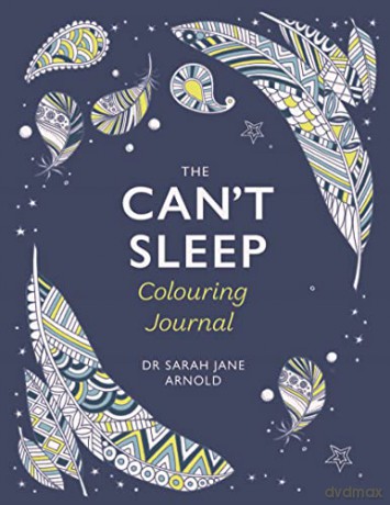 The Can't Sleep Colouring Journal - Dr Sarah Jane Arnold [KSIĄŻKA]