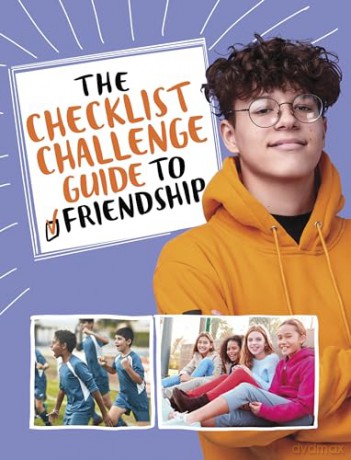The Checklist Challenge Guide to Friendship (The Checklist Challenge Guide to Life) - Stephanie True Peters [KSIĄŻKA]