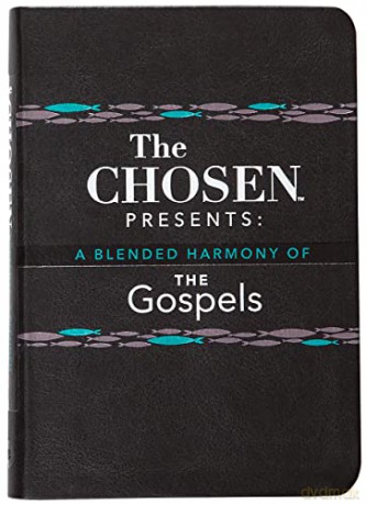 The Chosen Presents: A Blended Harmony of the Gospels - Dallas Jenkins [KSIĄŻKA]