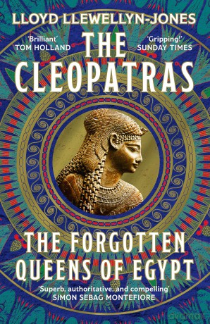 The Cleopatras - Professor Lloyd Llewellyn-Jones [KSIĄŻKA]