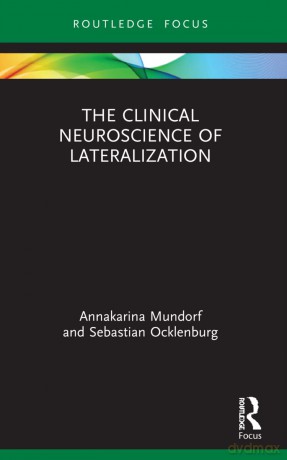 The Clinical Neuroscience of Lateralization - Neil Gaiman [KSIĄŻKA]