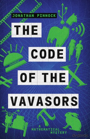 The Code of the Vavasors (A Mathematical Mystery, Book 6) - Jonathan Pinnock [KSIĄŻKA]