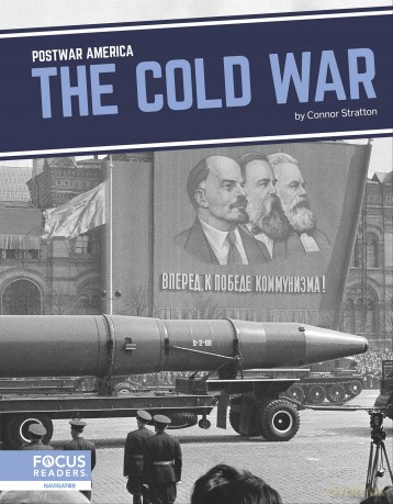 The Cold War (Postwar America Series) - Connor Stratton [KSIĄŻKA]