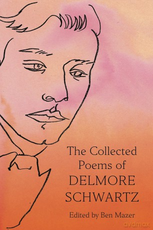 The Collected Poems of Delmore Schwartz - Eliza Knight [KSIĄŻKA]