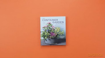 The Container Garden Recipe Book: 57 Designs for Pots, Window Boxes, Hanging Baskets, and More - Lana Williams [KSIĄŻKA]