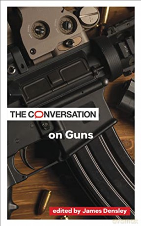 The Conversation on Guns (Critical Conversations) - James Densley [KSIĄŻKA]