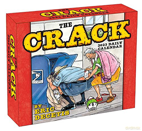 The Crack Calendar 2023 Daily Calendar (BOXEDDAILY 365 DAY COMBINED) - Eric Decetis [KALENDARZ]
