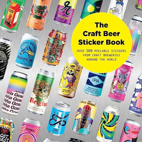 The Craft Beer Sticker Book: 300 Peelable Stickers from Craft Breweries Around the World - Soi Books [KSIĄŻKA]