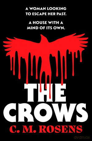 The Crows (Pagham-on-Sea, 1): A gothic paranormal cosmic horror novel - C. M. Rosens [KSIĄŻKA]