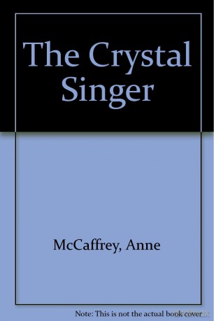 The Crystal Singer - Anne McCaffrey [KSIĄŻKA]