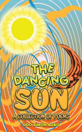The Dancing Sun - Odo Simon Agbo [KSIĄŻKA]