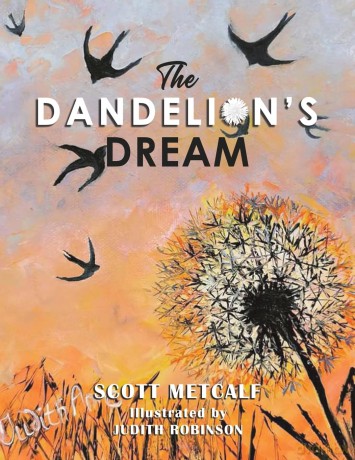 The Dandelion's Dream - Scott Metcalf [KSIĄŻKA]