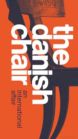 The Danish Chair: An international affair - Christian Holmsted [KSIĄŻKA]