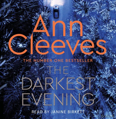 The Darkest Evening - Ann Cleeves [KSIĄŻKA]