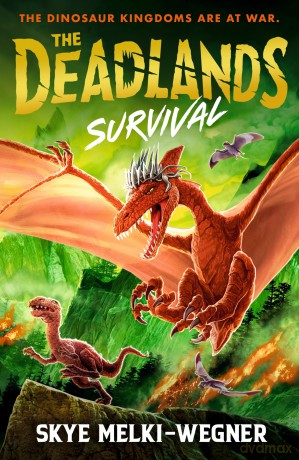 The Deadlands: Survival - Skye Melki-Wegner [KSIĄŻKA]
