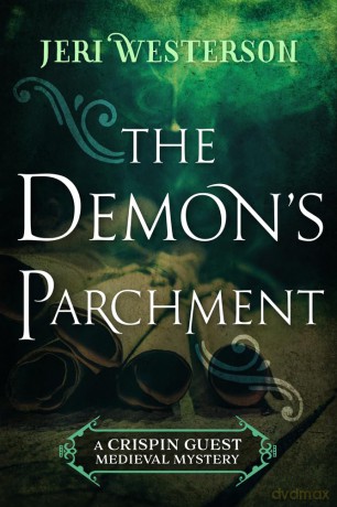 The Demon's Parchment (A Crispin Guest Medieval Mystery) - Jeri Westerson [KSIĄŻKA]