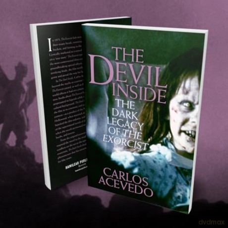 The Devil Inside: The Dark Legacy of the Exorcist - Acevedo Carlos [KSIĄŻKA]