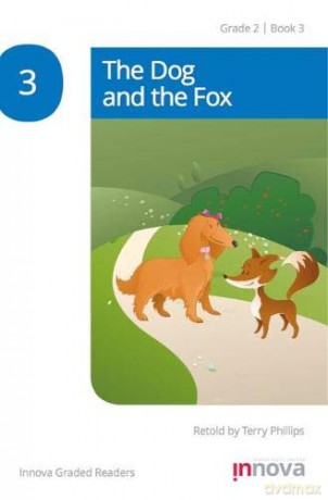 The Dog and the Fox (Innova Reading Bookshelf, Grade 2) - Terry Phillips [KSIĄŻKA]