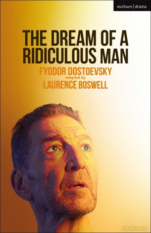 The Dream of a Ridiculous Man (Modern Plays) - Fyodor Dostoevsky [KSIĄŻKA]
