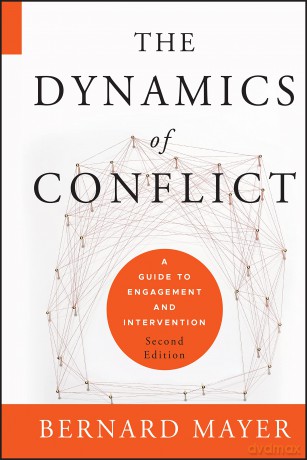The Dynamics of Conflict: A Guide to Engagement and Intervention - Namita Gokhale [KSIĄŻKA]