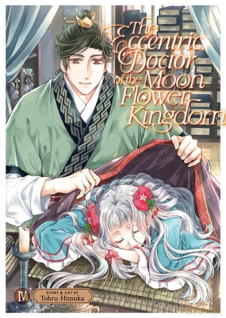 The Eccentric Doctor of the Moon Flower Kingdom Vol. 4 - Tohru Himuka [KOMIKS]