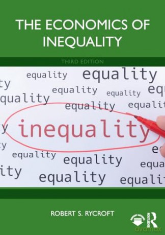 The Economics of Inequality - Robert S. Rycroft [KSIĄŻKA]