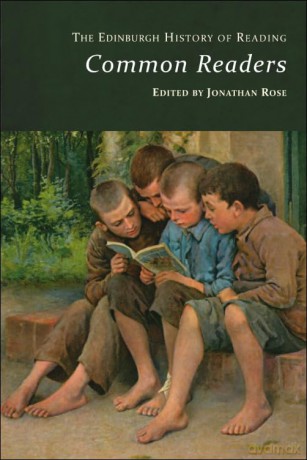 The Edinburgh History of Reading: Common Readers - Jonathan Rose [KSIĄŻKA]