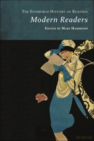 The Edinburgh History of Reading: Modern Readers - Mary Hammond [KSIĄŻKA]