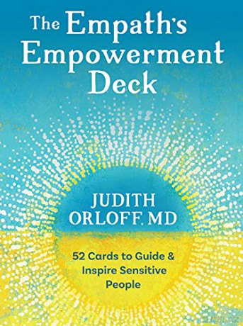The Empath's Empowerment Deck: 52 Cards to Guide and Inspire Sensitive People - Judith Orloff [KSIĄŻKA]