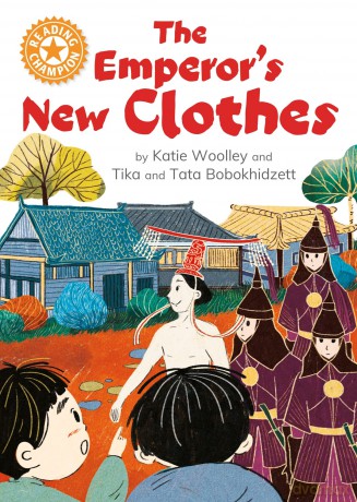 The Emperor's New Clothes: Independent Reading Orange 6 (Reading Champion) - Katie Woolley [KSIĄŻKA]