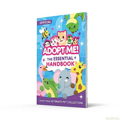 The Essential Handbook: An official guide to popular online game, Adopt Me! Perfect for new players and fans - Uplift Games [KSIĄŻKA]