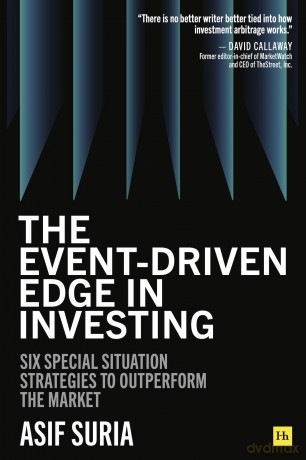 The Event-Driven Edge in Investing: Six Special Situation Strategies to Outperform the Market - Asif Suria [KSIĄŻKA]